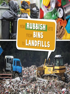 cover image of How Rubbish Gets from Bins to Landfills